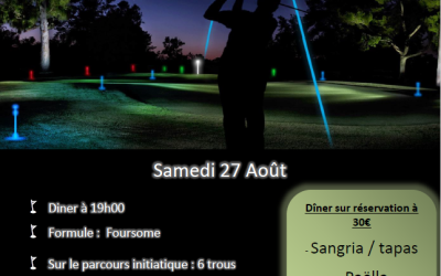 Golf by night à Cheverny le samedi 27 août !