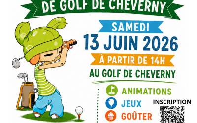 Fête de l’École de Golf de Cheverny – Samedi 13 juin 2026 🎉⛳Lien d’inscription ici, merci