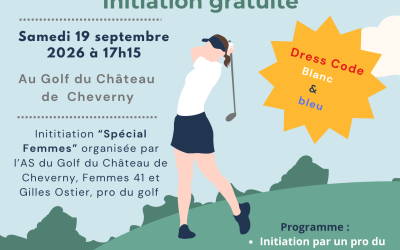 2ème édition « Toutes au Golf 2026 » du 19 septembre 2026 à 17h15 avec Gilles Ostier